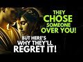 They Chose Someone Over You… But Here’s Why They’ll Regret It! _ Stoicism