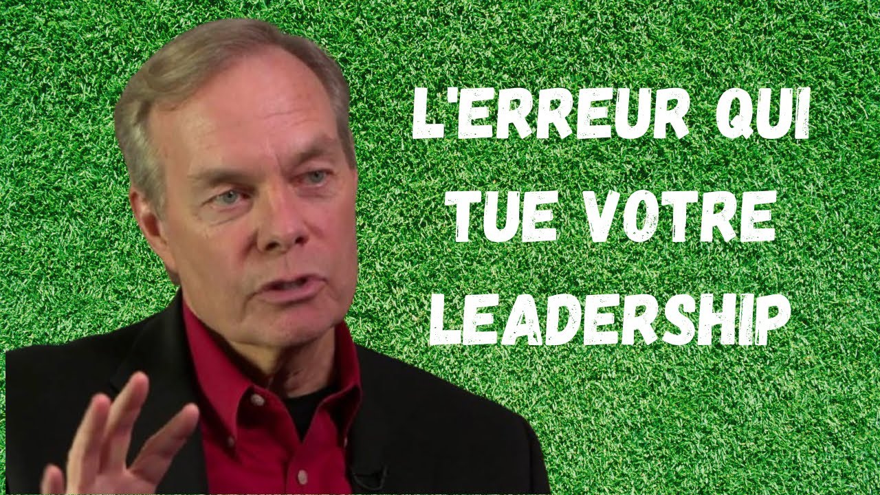 L'ERREUR N°1 DE 90% DES LEADERS. Andrew Wommack 