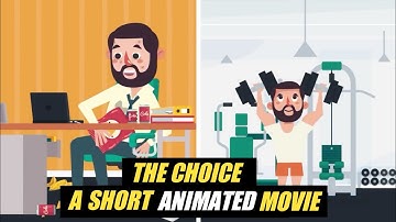 The Choice ( short animated movie ) | unknown reality .