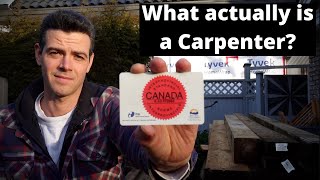 What actually is a Carpenter????