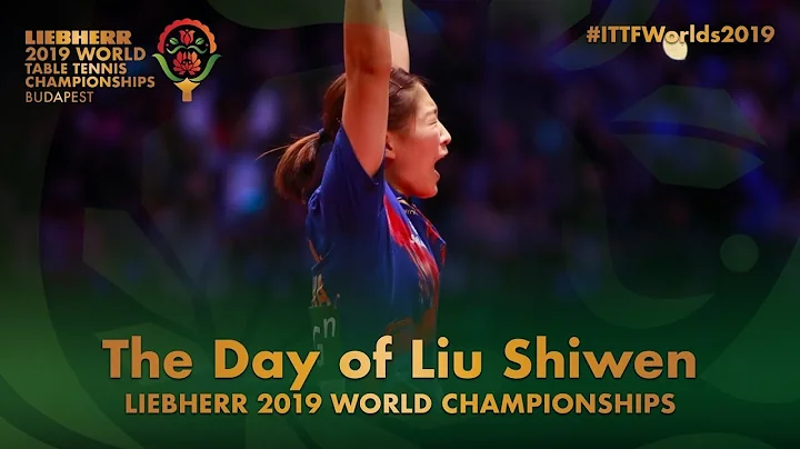 The Day of Liu Shiwen | 2019 World Table Tennis Championships - DayDayNews