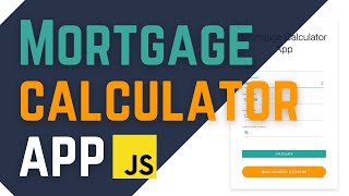 JavaScript Project Tutorial | Mortgage Calculator App screenshot 5