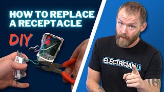 How to Change Out a Receptacle  - The Right Way!