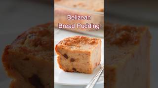 Belizean Bread Pudding #recipe #food #shorts