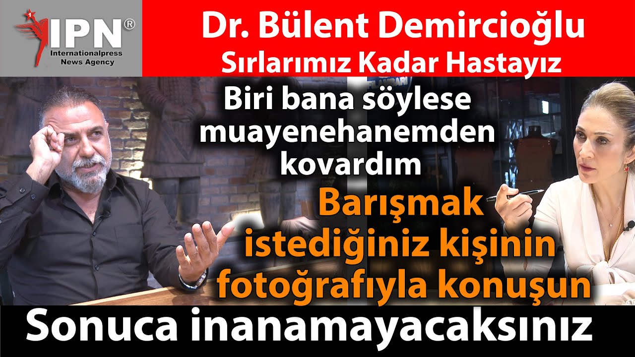 Sırlarımız Kadar Hastayız Barışmak istediğiniz kişinin fotoğrafıyla konuşun Sonuca inanamayacaksınız