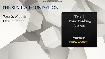 Task 1-  Basic Banking System | The Sparks Foundation | Web & Mobile Development Intenship
