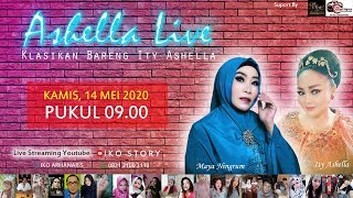 KLASIKAN BARENG ITY ASHELLA 14 Mei 2020 || ASHELLA LIVE