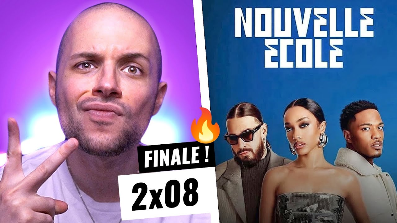 Nouvelle Ecole - SAISON 2 EPISODE 8 (FINALE) | REACTION (EXTRAIT) - YouTube