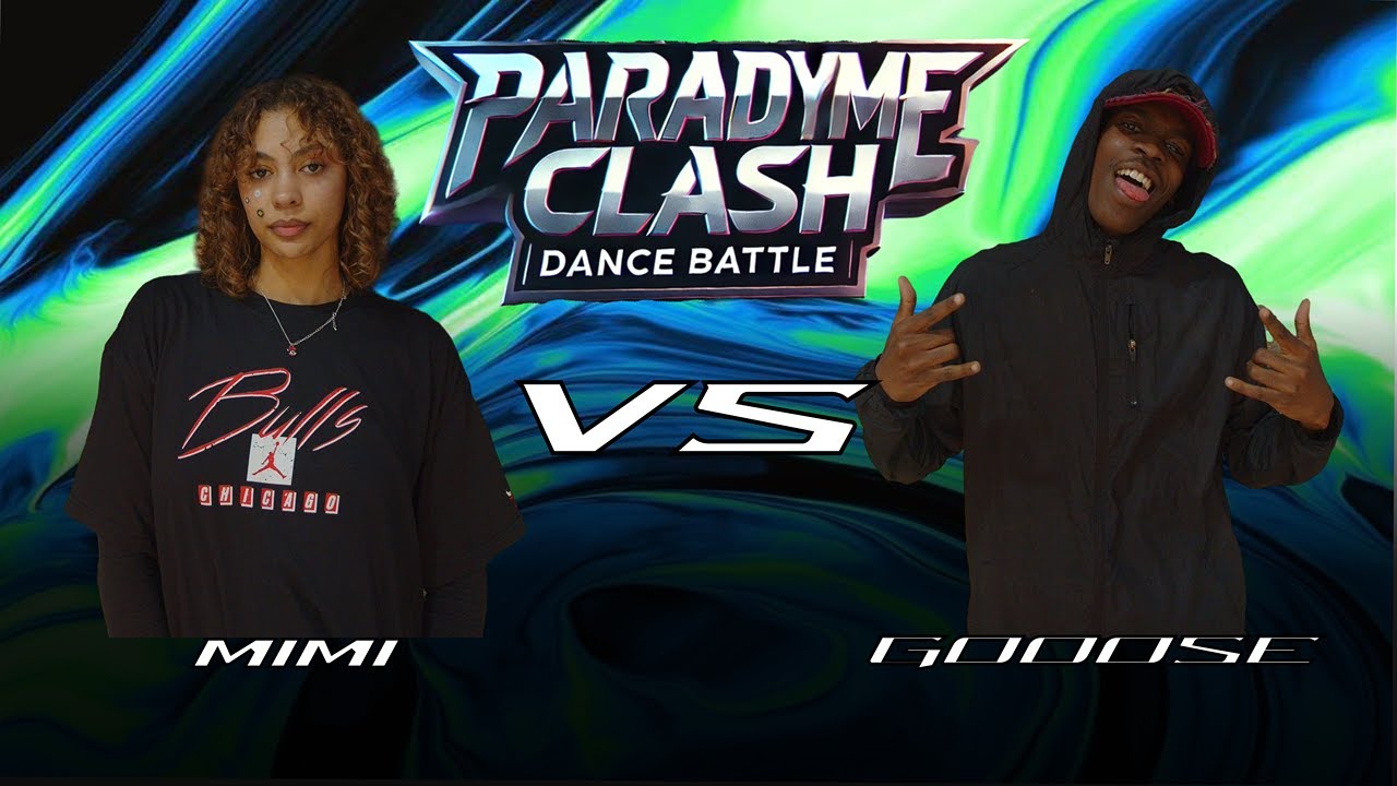 MIMI VS GOOOSE - [ FINAL ] PARADYME CLASH HIP HOP BATTLE - 2025 V.2 ...