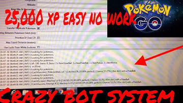 Pokemon go hack/bot easy method 25,000 Xp in minutes