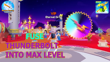 Fuse THUNDERBOLT into MAX LEVEL in Weapon Fighting Simulator