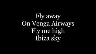 Vengaboys - We're Going To Ibiza ( lyrics ) Resimi