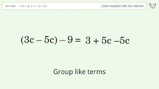 Linear equation with one unknown: Solve -10+3c+1=3+5c step-by-step solution