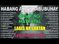 Habang Ako&#39;y Nabubuhay - SANSHAI 😢 SANSHAI Nonstop All New Original Songs 2024 ✨ vol2