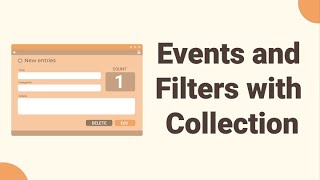 Events And Filters With Collection