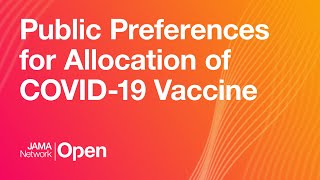 US Adults’ Preferences for Public Allocation of a COVID-19 Vaccine