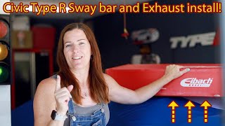 Honda Civic Type R Sway Bar & Exhaust Install