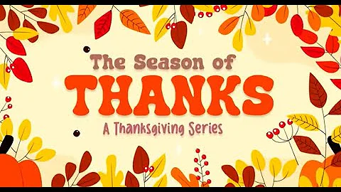 "Gratitude: How to be Thankful in all Circumstances." (11/16/2025)