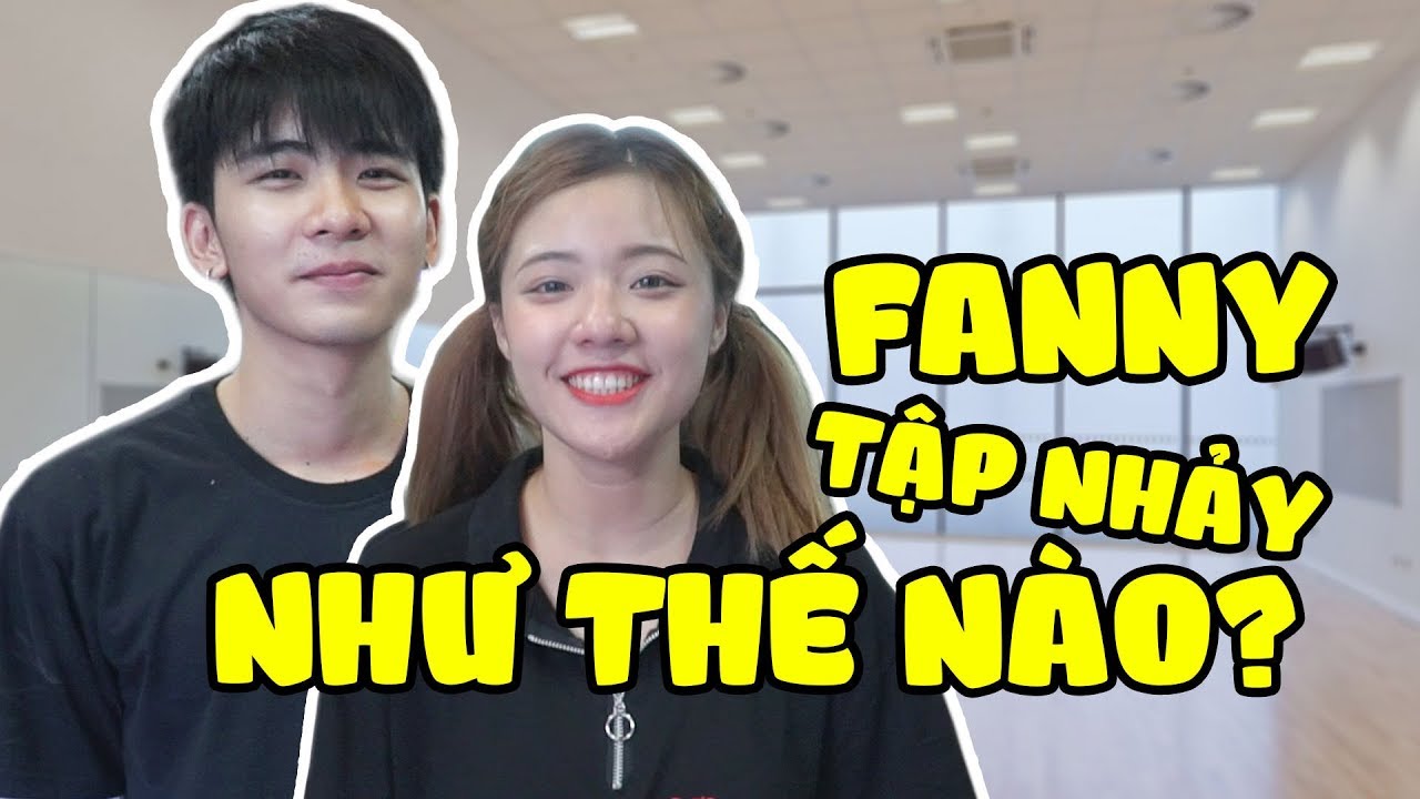 "CẶP ĐÔI GÀ BÔNG" NHẢY NHÓT THOÁT XÁC FANNY HÓA NỮ CHÚA FANNY VLOG