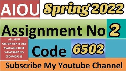 AIOU Solved Assignment 6502 ASSIGNMENT No.2 Spring 2022 || Subject: |WHATSAPP NO 03047409123