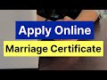 Apply Online for Marriage certificate full step by step Process