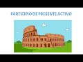 Participio de presente activo