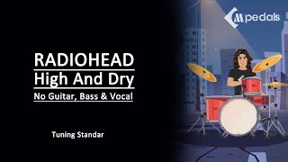 Radiohead - High and Dry (Drum & String)