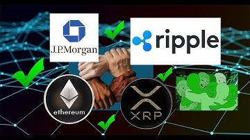GET RICH!! JP MORGAN, XRP AND RIPPLE END GAME - ETHEREUM VIRTUAL MACHINE AND FEDERATED SIDECHAINS!!!