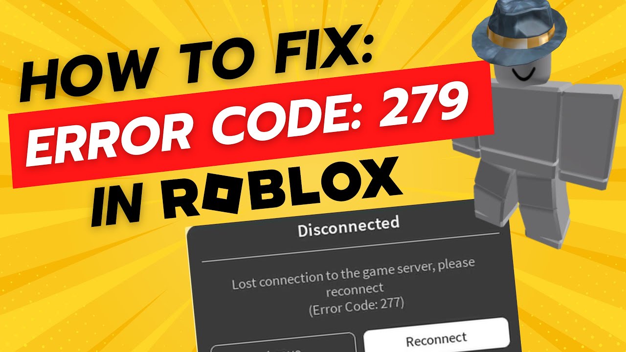 How to fix Roblox error code 279 - Gamepur
