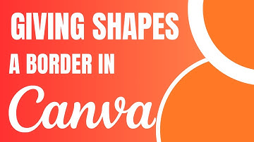 Giving shapes a border in Canva #canva #createoncanva #canvassador
