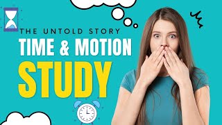 The #incredible #history of #time and #motion #study !