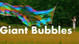 How to Make Giant Bubbles
