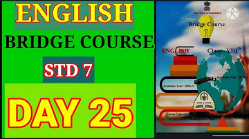 BRIDGE 🌉 COURSE STD 7 SUBJECT ENGLISH ACTIVITY 25 Day 25