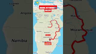 MAKING BOTSWANA🇧🇼 BIGGER! #shorts #fyp #viral #botswana #geography