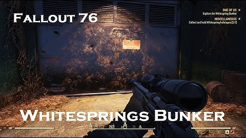 Fallout 76 E41  Whitesprings Bunker