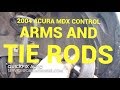 How to replace Lower Control Arms and Tie Rods on a 2004 Acura MDX