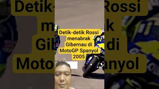 Rossi vs Gibernau di MotoGP Spanyol 2005 #motogp #crash