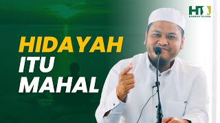 Download lagu Hidayah Itu Mahal | Ustadz Harman Tajang