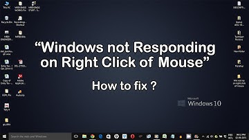 Windows not Responding on Right Click of Mouse - How to Fix(Windows 10, 8)