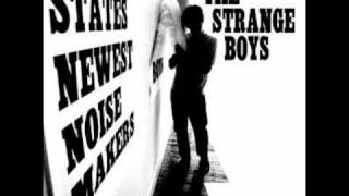 Video thumbnail of "The Strange Boys - All kings Are The Same"