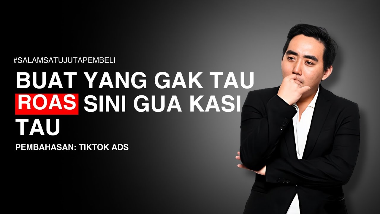 TIKTOK ADS TUTORIAL 2024: APA ITU ROAS?? - YouTube