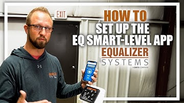 How to Set Up the EQ Smart-Level App