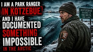 I Am a Park Ranger in Kotzebue, and I Have Documented Something Impossible in the Arctic