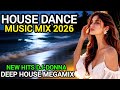House dance music mix 2026,Deep house Megamix popular songs, New hits Dj-Donna 