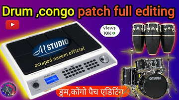 कांगो,ड्रम full editing | M Studio MS-P20 PRO OCTOPAD | congo,drum patch full editing