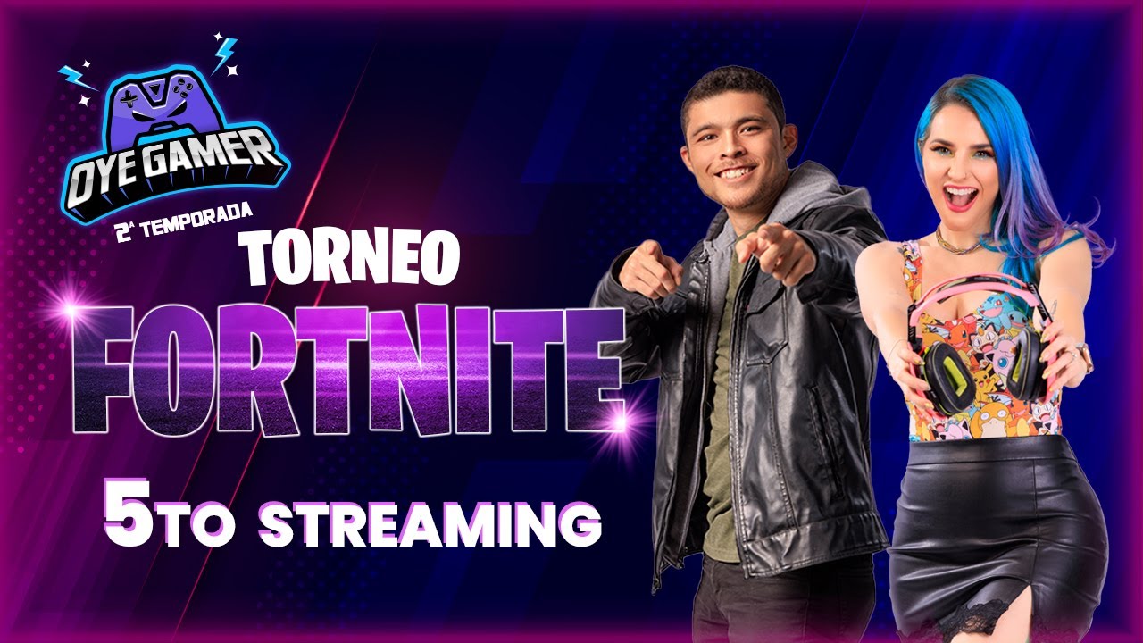 Semifinal del Torneo de Fortnite | Oye Gamer