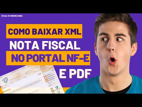 [Faça Vc Mesmo] Como Baixar XML e PDF de Nota Fiscal no Portal NF-e e Fsist #002