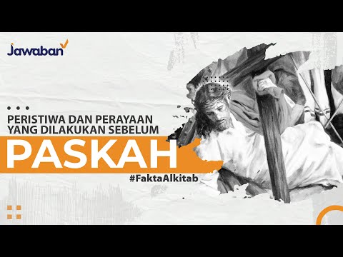 Video: Apakah peristiwa yang membentuk Misteri Paskah?