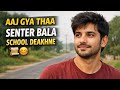 AAJ GYA THAA SENTER BALA SCHOOL DEAKHNE 📜☺️