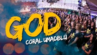 Coral da UMADBLU 15 anos - God